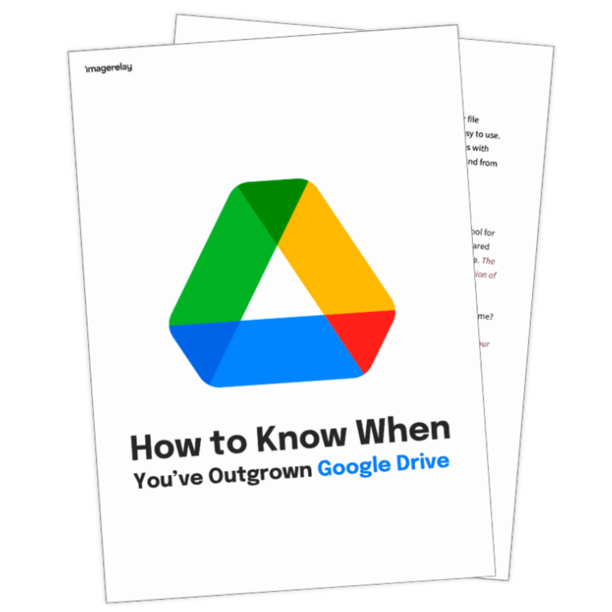 How to know when you've outgrown google drive